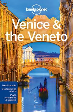 Lonely Planet Venice & the Veneto