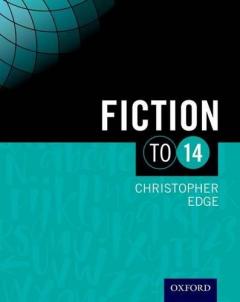 Coperta cărții Fiction To 14 Student Book