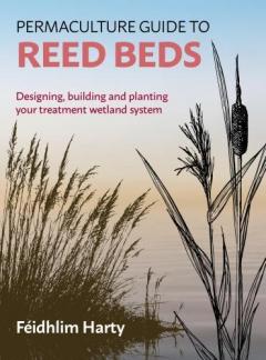 Coperta cărții Permaculture Guide to Reed Beds