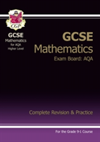 GCSE Maths AQA Complete Revision &amp; Practice: Higher - Grade 9-1 Course (with Online Edition)