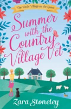 Summer with the Country Village Vet