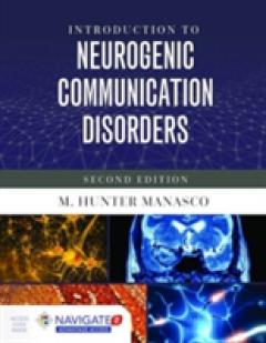 Introduction To Neurogenic Communication Disorders