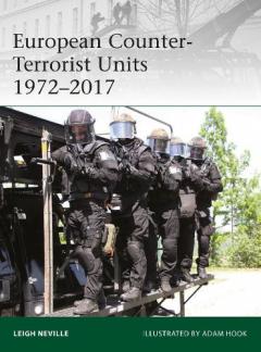 Coperta cărții European Counter-Terrorist Units 1972-2017