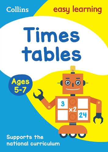 Times Tables Ages 5-7: New Edition - Collins Easy Learning