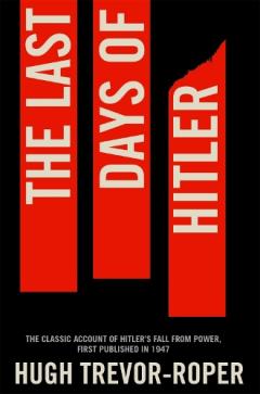 Coperta cărții The Last Days of Hitler