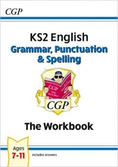 New KS2 English: Grammar, Punctuation and Spelling Question Book (for tests in 2018 and beyond)