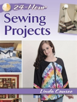 24-Hour Sewing Projects
