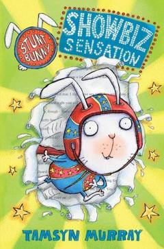 Coperta cărții Stunt Bunny: Showbiz Sensation