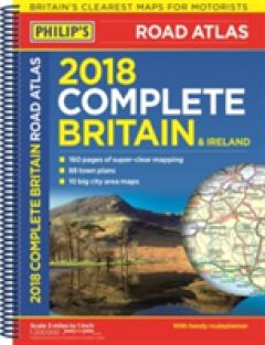 Philip's 2018 Complete Road Atlas Britain and Ireland - Spiral