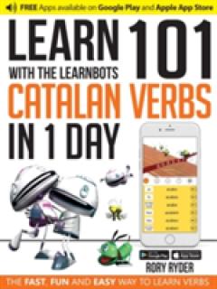 Learn 101 Catalan Verbs in 1 Day with the Learnbots