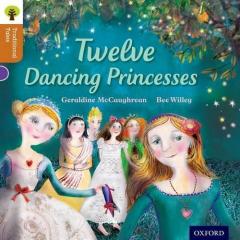 Coperta cărții Oxford Reading Tree Traditional Tales: Level 8: Twelve Dancing Princesses