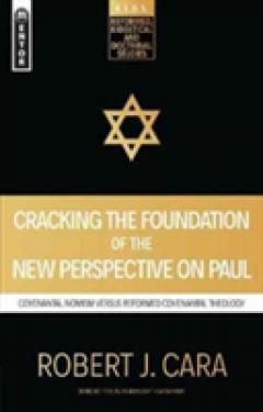 Cracking the Foundation of the New Perspective on Paul