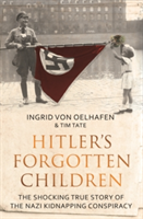 Hitler&#039;s Forgotten Children