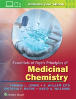 Essentials of Foye&#039;s Principles of Medicinal Chemistry
