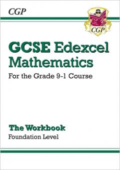 GCSE Maths Edexcel Workbook: Foundation - for the Grade 9-1 Course