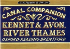 Pearson&#039;s Canal Companion - Kennet &amp; Avon, River Thames