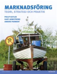 Marknadsforing: teori, strategi och praktik