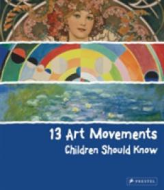 13 Art Movements Children Should Know