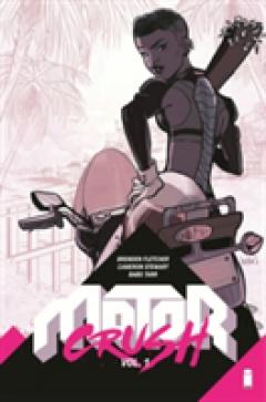 Motor Crush Volume 1