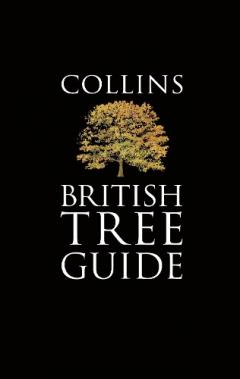 Coperta cărții Collins British Tree Guide