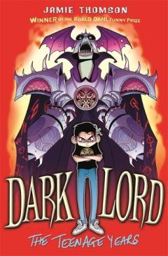 Dark Lord: Dark Lord: The Teenage Years