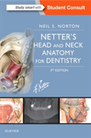 Netter&#039;s Head and Neck Anatomy for Dentistry