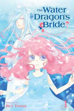 The Water Dragon's Bride - Volume 1