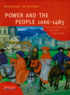 Coperta cărții Headstart In History: Power & People 1066-1485