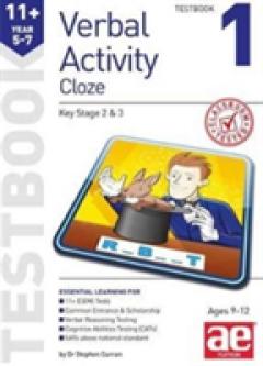 11+ Verbal Activity Year 5-7 Cloze Testbook 1