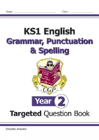 KS1 English Targeted Question Book: Grammar, Punctuation &amp; Spelling - Year 2