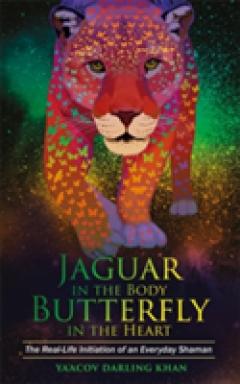 Jaguar in the Body, Butterfly in the Heart