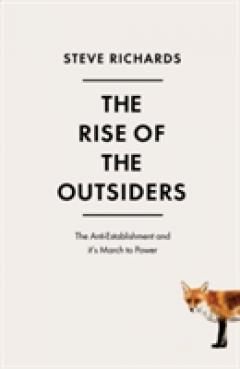 The Rise of the Outsiders