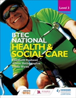 BTEC National Level 3 Health and Social Care 3rd Edition - Elizabeth ...