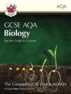 New Grade 9-1 GCSE Biology for AQA: Student Book with Online Edition