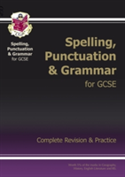 Spelling, Punctuation and Grammar for Grade 9-1 GCSE Complete Study &amp; Practice (with Online Edition)
