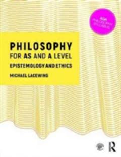 Philosophy for AS and A Level