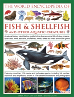 World Encyclopedia Of Fish &amp; Shellfish And Other Aquatic Creatures