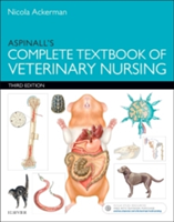 Aspinall&#039;s Complete Textbook of Veterinary Nursing