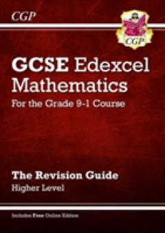 GCSE Maths Edexcel Revision Guide: Higher - for the Grade 9-1 Course (with Online Edition)
