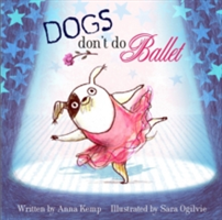 Dogs Don&#039;t Do Ballet