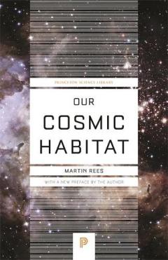 Coperta cărții Our Cosmic Habitat