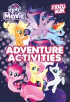 My Little Pony Movie: Activity Book with Stickers - Egmont