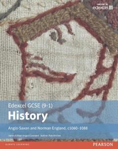 Coperta cărții Edexcel GCSE (9-1) History Anglo-Saxon and Norman England, c1060-1088 Student Book