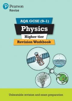 Coperta cărții Revise AQA GCSE Physics Higher Revision Workbook