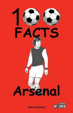Coperta cărții Arsenal - 100 Facts