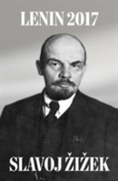 Lenin 2017: Remembering, Repeating, and Working Through