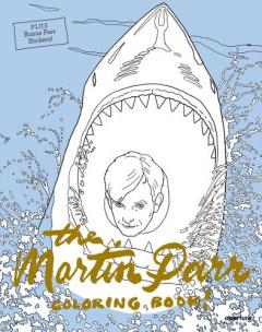 Coperta cărții The Martin Parr Coloring Book!