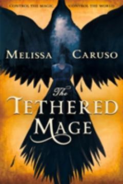 The Tethered Mage