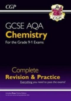 New Grade 9-1 GCSE Chemistry AQA Complete Revision & Practice with Online Edition