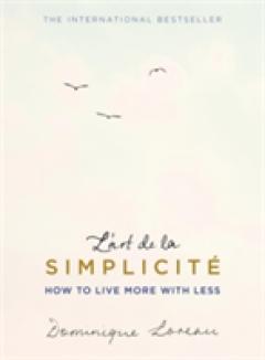 L'art de la Simplicite (The English Edition)